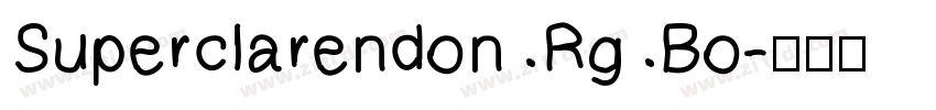 Superclarendon Rg Bo字体转换